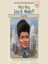 Cover image for Who Was Ida B. Wells?